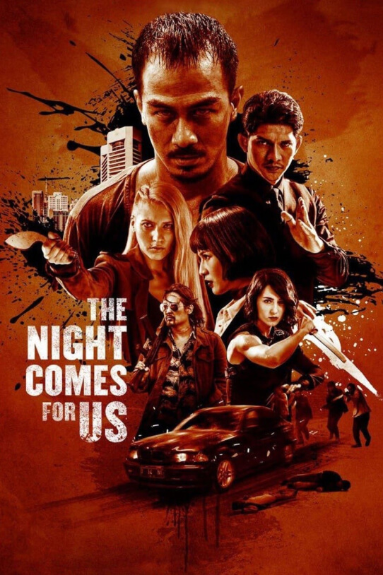 The Night Comes For Us